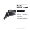 Specchietto Retrovisore Sinistro Honda Insight 2009+ – Elettrico, Riscaldato, con Freccia, Verniciabile (Variante B) – foto 2