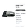 Specchietto Retrovisore Destro Ford Kuga 2013+ – Elettrico, Riscaldato, Ripiegabile, con Freccia, Angolo Cieco, Luce