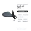 Specchietto Retrovisore Destro Audi A6 2011+ – Elettrico, Riscaldato, con Freccia, Memoria, Asferico, 12 Pin, Verniciabile