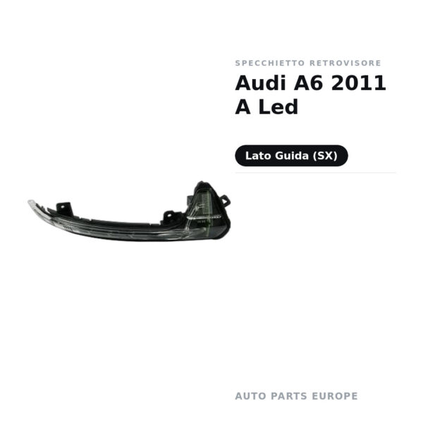Specchietto Retrovisore Sinistro Audi A6 2011 A Led – foto 2
