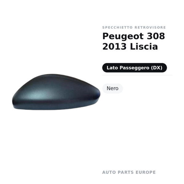Außenspiegel Rechts Peugeot 308 2013 Glatt – Schwarz – Bild 2