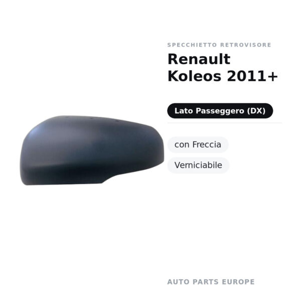 Außenspiegel Rechts Renault Koleos 2011+ – mit Blinker, Lackierbar – Bild 2