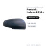 Calotta Specchietto Retrovisore Sinistro Renault Koleos 2011+ – Verniciabile – foto 2