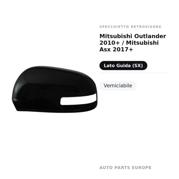 Außenspiegel Links Mitsubishi Outlander 2010+ / Mitsubishi Asx 2017+ – Lackierbar – Bild 2