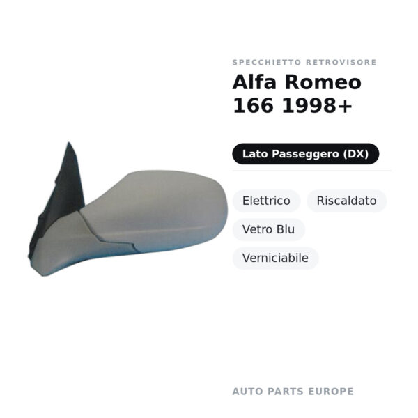 Außenspiegel Rechts Alfa Romeo 166 1998+ – Elektrisch, Beheizt, Blaues Glas, Lackierbar – Bild 2