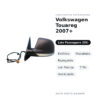 Außenspiegel Rechts Volkswagen Touareg 2007+ – Elektrisch, Beheizt, Klappbar, mit Blinker, 7-polig, Lackierbar – Bild 2