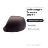 Außenspiegel Rechts Volkswagen Touareg 2007+ – Lackierbar, Mod. Lane Assist – Bild 2