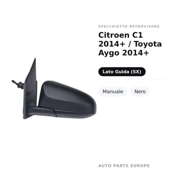 Specchietto Retrovisore Sinistro Citroen C1 2014+ / Toyota Aygo 2014+ – Manuale, Nero – foto 2