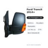 Specchietto Retrovisore Destro Ford Transit 2014+ – Elettrico, Riscaldato, Ripiegabile, con Freccia, 8 Pin, Nero (Variante