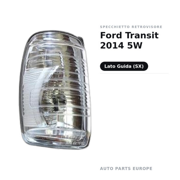 Specchietto Retrovisore Sinistro Ford Transit 2014 5W – foto 2