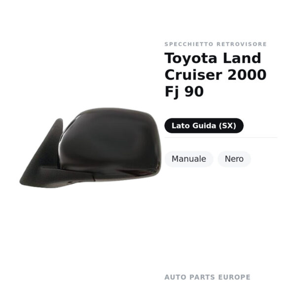 Specchietto Retrovisore Sinistro Toyota Land Cruiser 2000 Fj 90 – Manuale, Nero – foto 2
