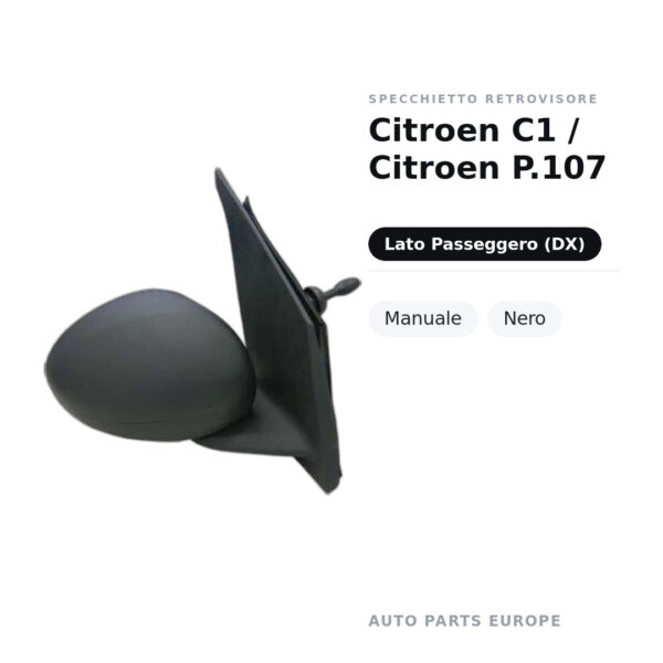 Specchietto Retrovisore Destro Citroen C1 / Citroen P.107 – Manuale, Nero – foto 2