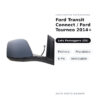 Specchietto Retrovisore Destro Ford Transit Connect / Ford Tourneo 2014+ – Elettrico, Riscaldato, 6 Pin, Verniciabile – foto