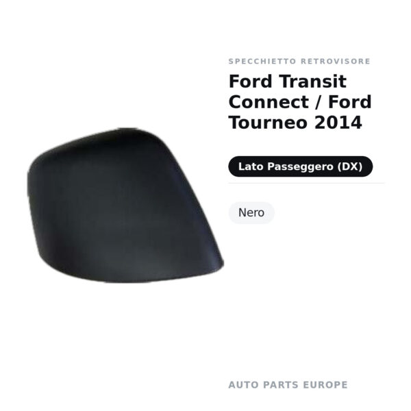 Außenspiegel Rechts Ford Transit Connect / Ford Tourneo 2014 – Schwarz – Bild 2