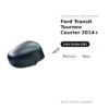 Außenspiegel Links Ford Transit Tourneo Courier 2014+ – Elektrisch, Schwarz – Bild 2