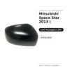 Calotta Specchietto Retrovisore Destro Mitsubishi Space Star 2013 ( – Verniciabile – foto 2