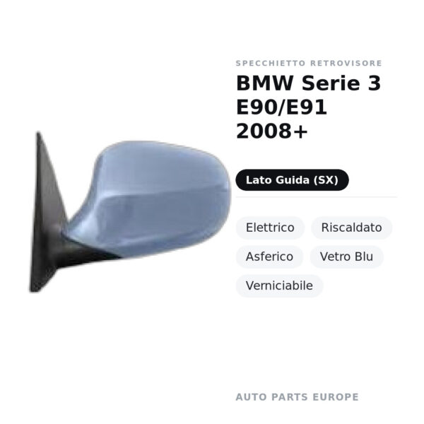 Specchietto Retrovisore Sinistro BMW Serie 3 E90/E91 2008+ – Elettrico, Riscaldato, Asferico, Vetro Blu, Verniciabile – foto