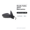 Specchietto Retrovisore Destro Skoda Fabia 2015 Meccanico – con Freccia, Nero – foto 2