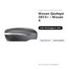 Calotta Specchietto Retrovisore Destro Nissan Qashqai 2013+ / Nissan X-Trail 2014+ – Verniciabile – foto 2