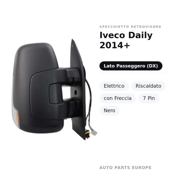 Specchietto Retrovisore Destro Iveco Daily 2014+ – Elettrico, Riscaldato, con Freccia, 7 Pin, Nero – foto 2