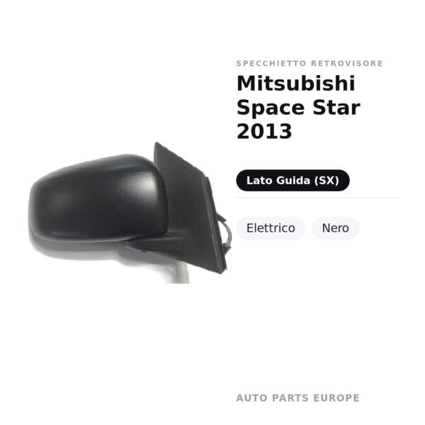 Specchietto Retrovisore Sinistro Mitsubishi Space Star 2013 – Elettrico, Nero – foto 2