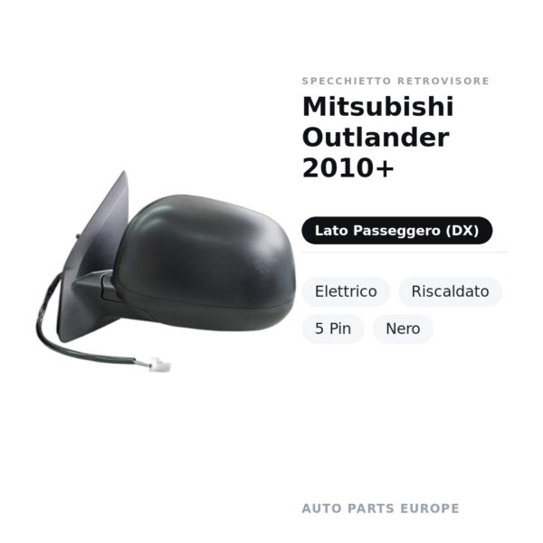 Außenspiegel Rechts Mitsubishi Outlander 2010+ – Elektrisch, Beheizt, 5-polig, Schwarz – Bild 2