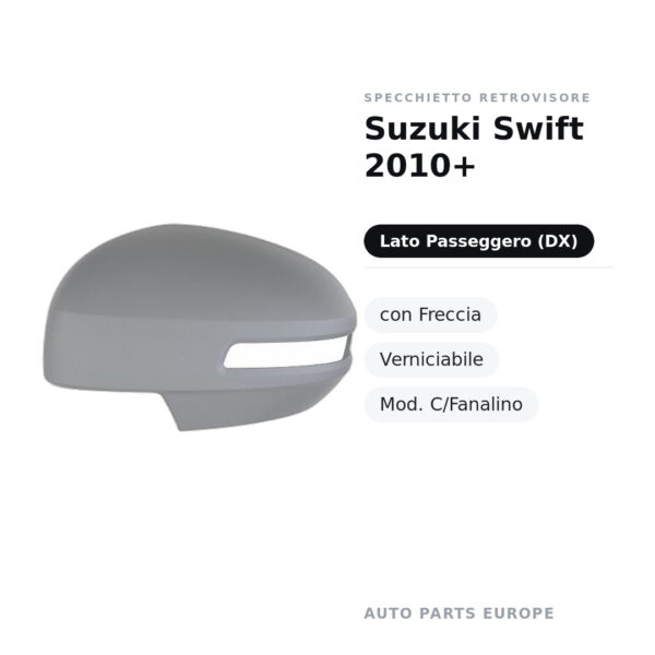 Außenspiegel Rechts Suzuki Swift 2010+ – mit Blinker, Lackierbar, Mod. C/Blinkerleuchte – Bild 2