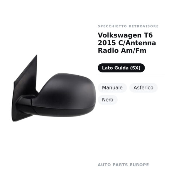 Specchietto Retrovisore Sinistro Volkswagen T6 2015 C/Antenna Radio Am/Fm – Manuale, Asferico, Nero – foto 2