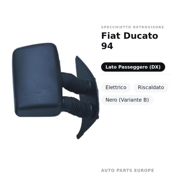 Specchietto Retrovisore Destro Fiat Ducato 94 – Elettrico, Riscaldato, Nero (Variante B) – foto 2