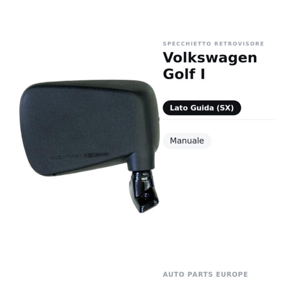 Specchietto Retrovisore Sinistro Volkswagen Golf I – Manuale – foto 2