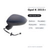 Specchietto Retrovisore Sinistro Opel K 2015+ – Elettrico, Riscaldato, Ripiegabile, Asferico, 9 Pin, Verniciabile – foto 2