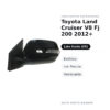 Specchietto Retrovisore Sinistro Toyota Land Cruiser V8 Fj 200 2012+ – Elettrico, con Freccia, Verniciabile – foto 3