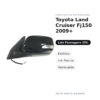 Außenspiegel Rechts Toyota Land Cruiser Fj150 2009+ – Elektrisch, mit Blinker, Lackierbar – Bild 2