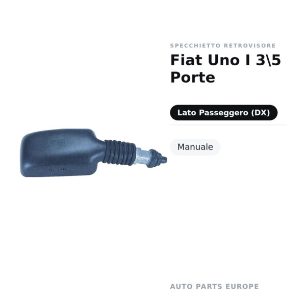 Specchietto Retrovisore Destro Fiat Uno I 3\5 Porte – Manuale – foto 2