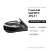 Specchietto Retrovisore Destro Hyundai Santafe’ 2012+ – Elettrico, Riscaldato, con Freccia, 7 Pin, Verniciabile – foto 2