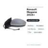 Specchietto Retrovisore Sinistro Renault Megane 2016+ – Elettrico, Riscaldato, con Freccia, Asferico, 7 Pin, Verniciabile