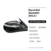 Specchietto Retrovisore Destro Hyundai Santafe’ 2012+ – Elettrico, Riscaldato, Ripiegabile, con Freccia, Luce Cortesia, 10