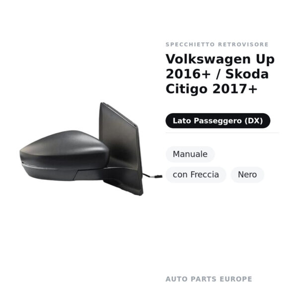 Specchietto Retrovisore Destro Volkswagen Up 2016+ / Skoda Citigo 2017+ – Manuale, con Freccia, Nero – foto 2