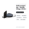 Außenspiegel Links Volkswagen Up / Skoda Citigo 2016+ – Elektrisch, Beheizt, mit Blinker, Asphärisch, 8 Pol, Lackierbar