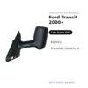 Specchietto Retrovisore Sinistro Ford Transit 2000+ – Elettrico, Riscaldato (Variante A) – foto 2