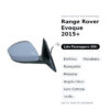 Specchietto Retrovisore Destro Range Rover Evoque 2015+ – Elettrico, Riscaldato, Ripiegabile, Memoria, Angolo Cieco, Luce
