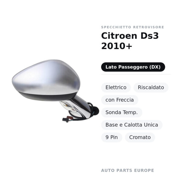 Specchietto Retrovisore Destro Citroen Ds3 2010+ – Elettrico, Riscaldato, con Freccia, Sonda Temp., Base e Calotta Unica, 9