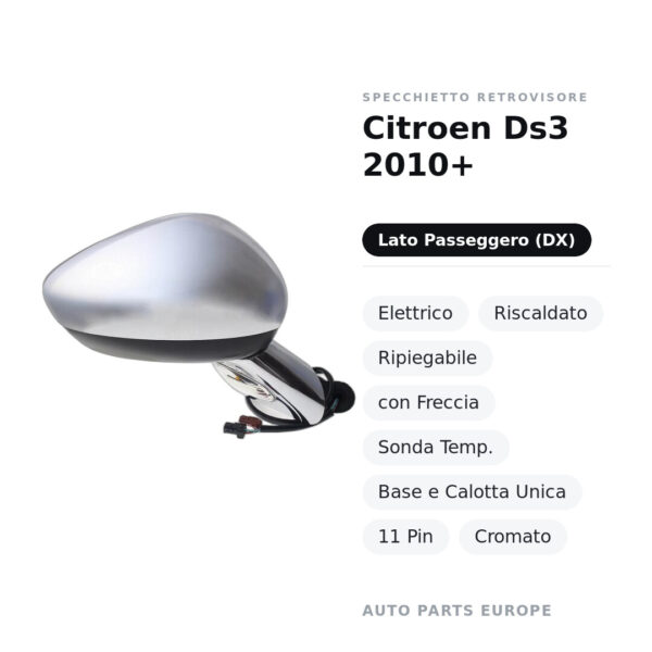Specchietto Retrovisore Destro Citroen Ds3 2010+ – Elettrico, Riscaldato, Ripiegabile, con Freccia, Sonda Temp., Base e