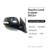 Specchietto Retrovisore Destro Toyota Land Cruiser 2013+ – Elettrico, Riscaldato, Ripiegabile, con Freccia, 9 Pin, Nero