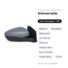 Specchietto Retrovisore Destro Universale – Elettrico, Riscaldato, Ripiegabile, con Freccia, Memoria, Angolo Cieco, Luce