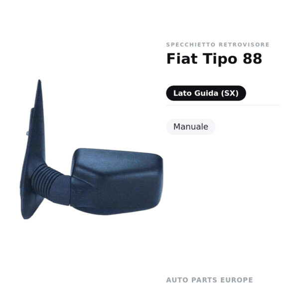 Specchietto Retrovisore Sinistro Fiat Tipo 88 – Manuale – foto 2