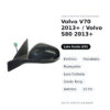Specchietto Retrovisore Sinistro Volvo V70 2013+ / Volvo S80 2013+ – Elettrico, Riscaldato, Ripiegabile, Luce Cortesia