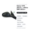Specchietto Retrovisore Destro Volvo V70 2013+ / Volvo S80 2013+ – Elettrico, Riscaldato, con Freccia, Memoria, Luce