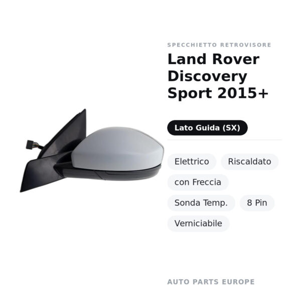 Außenspiegel Links Land Rover Discovery Sport 2015+ – Elektrisch, Beheizt, mit Blinker, Temperatursensor, 8-polig