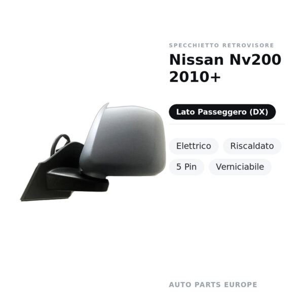 Specchietto Retrovisore Destro Nissan Nv200 2010+ – Elettrico, Riscaldato, 5 Pin, Verniciabile – foto 2